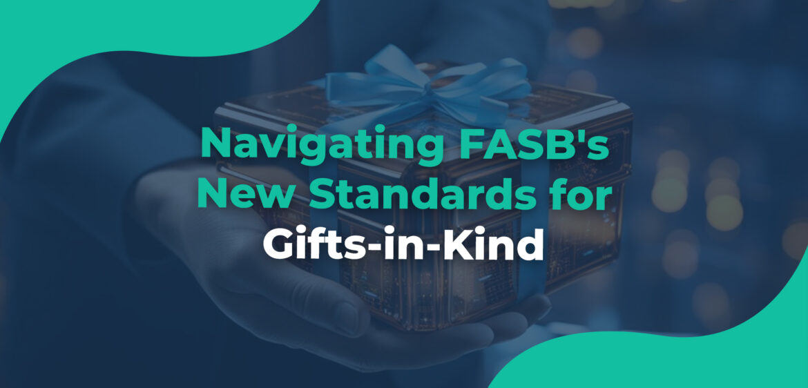 Navigating Fasbs New Standards for Gifts